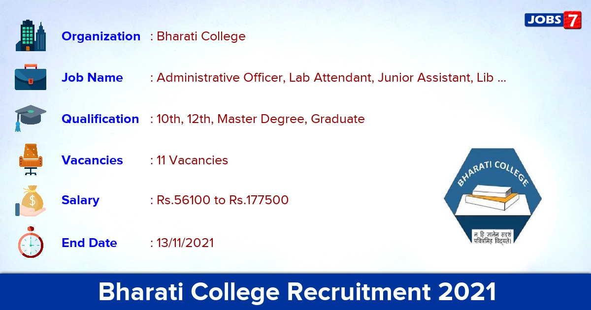 Bharati College Recruitment 2021 - Apply Online for 11 Junior Assistant Vacancies