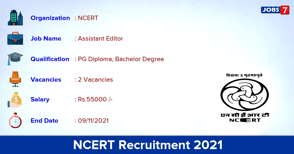 NCERT Recruitment 2021 - Direct Interview for Assistant Editor Jobs