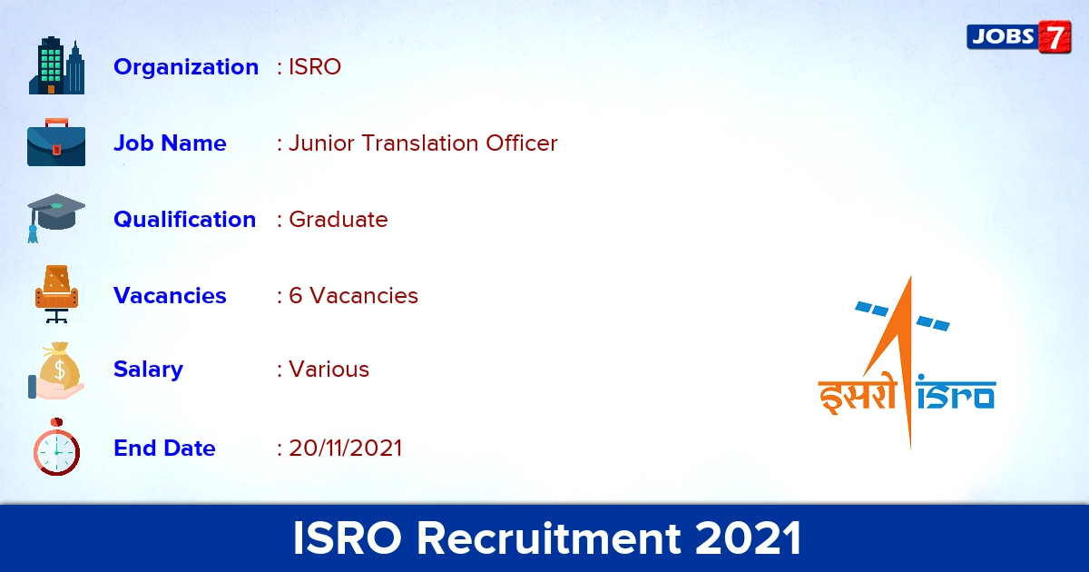 ISRO Recruitment 2021 - Apply Online for Junior Translation Officer Jobs