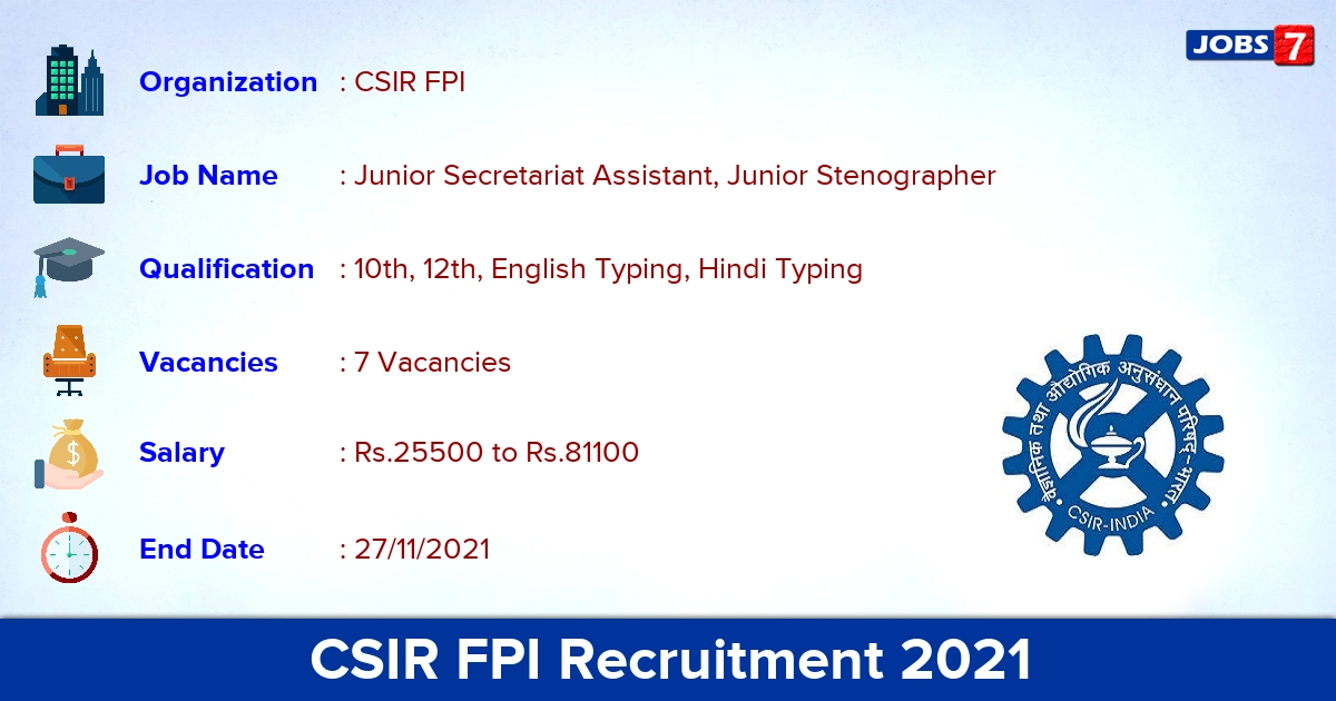 CSIR FPI Recruitment 2021 - Apply Online for Junior Stenographer Jobs