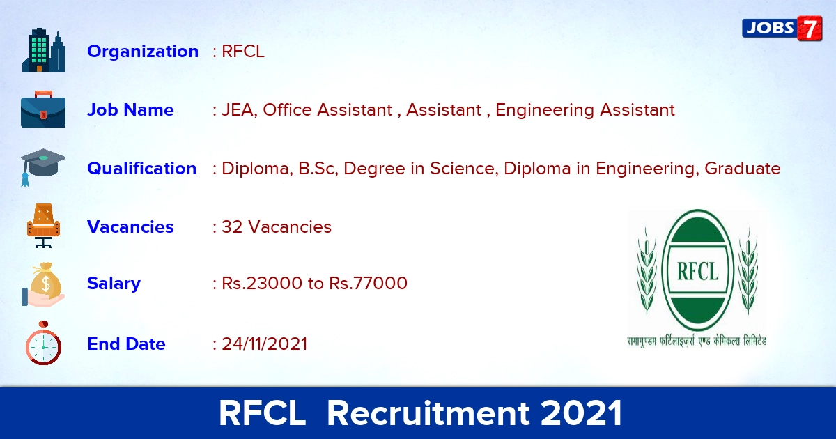 RFCL  Recruitment 2021 - Apply Online for 32 Office Assistant, Engineering Assistant Vacancies