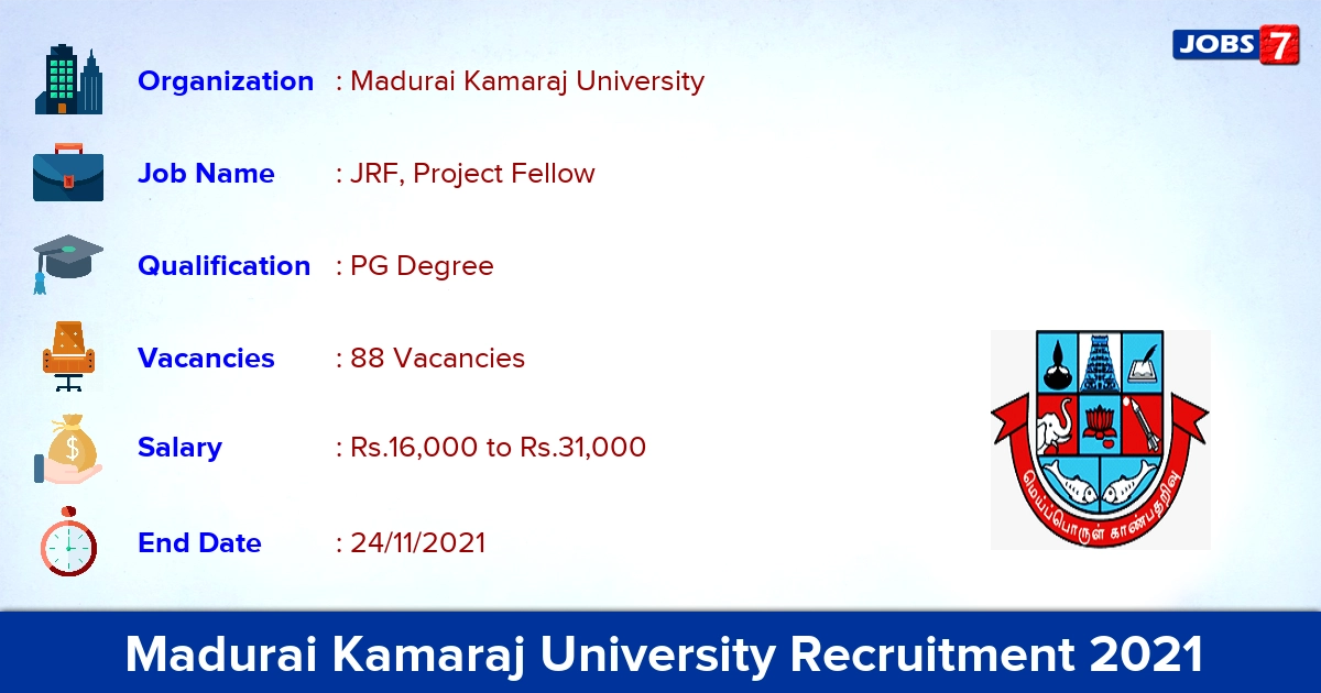 Madurai Kamaraj University Recruitment 2021 - Apply Online for 88 JRF, Project Fellow vacancies Madurai Kamaraj University Recruitment 2021 - Apply Online for 88 JRF, Project Fellow vacancies
