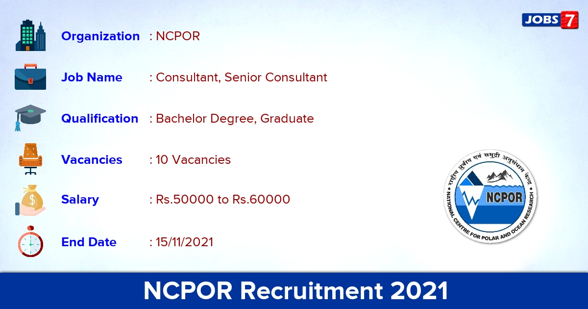 NCPOR Recruitment 2021 - Apply Online for 10 Consultant Vacancies