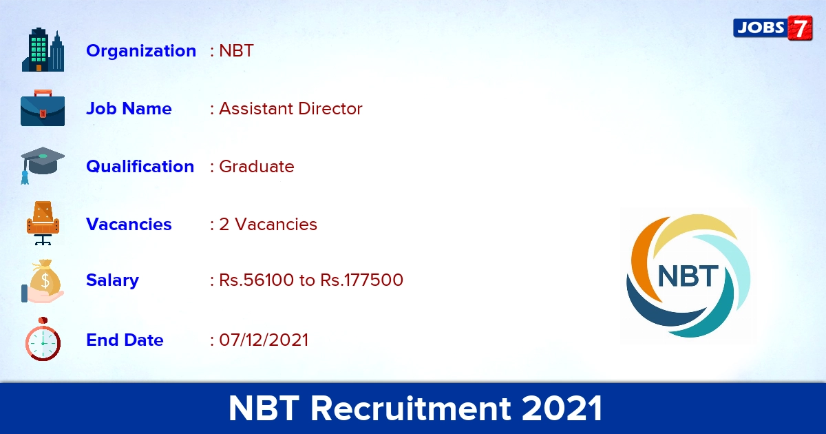 NBT Recruitment 2021 - Apply Offline for Assistant Director Jobs