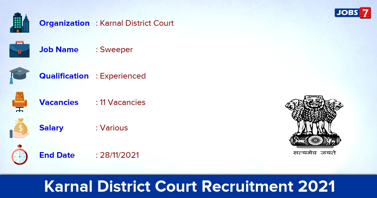 Karnal District Court Recruitment 2021 -  Interview for 11 Sweeper Vacancies