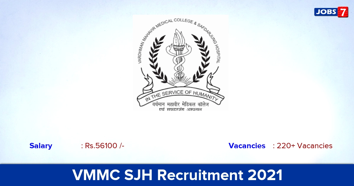 VMMC SJH Recruitment 2021 - Apply for 220+ Junior Resident Vacancies