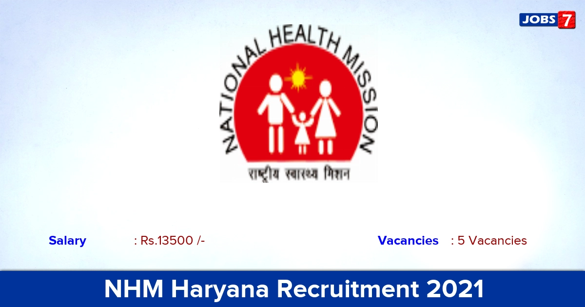 NHM Haryana Recruitment 2021 - Apply Offline for Skill Lab Trainer Jobs