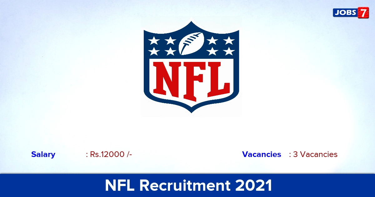 NFL Recruitment 2021 - Apply Online for JRF Jobs