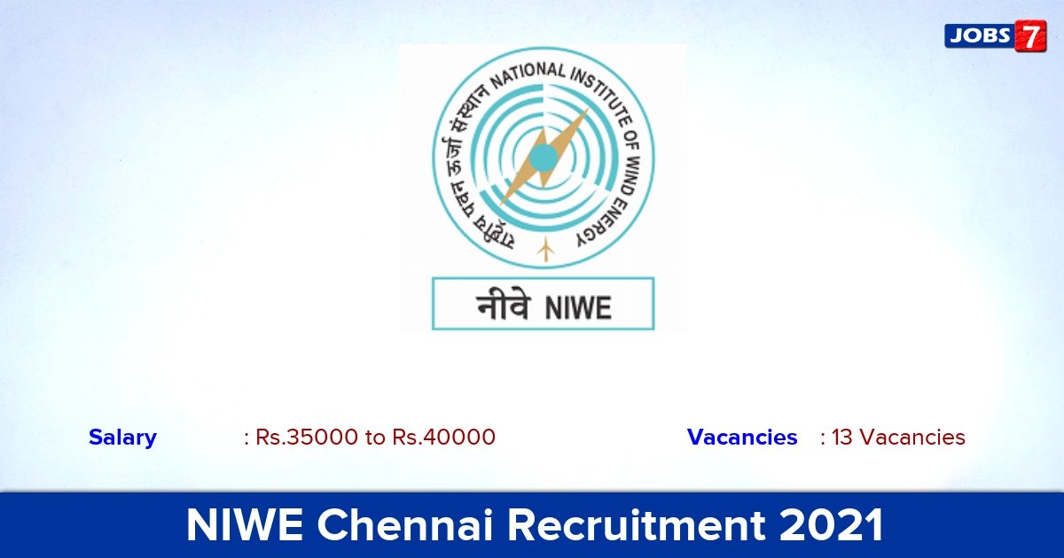NIWE Chennai Recruitment 2021 - Apply Online for 13 Project Assistant Vacancies