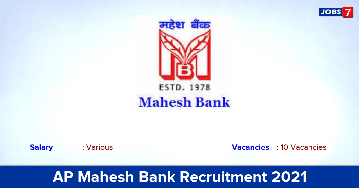 AP Mahesh Bank Recruitment 2021 - Apply Online for 10 GM Vacancies