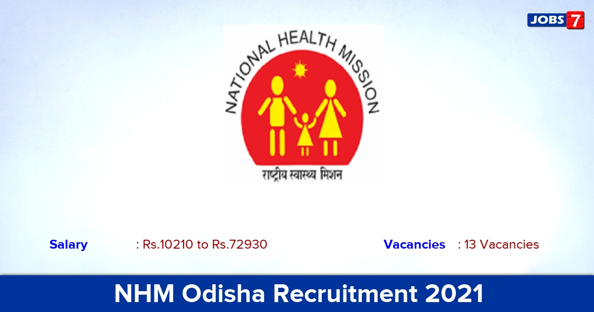 NHM Odisha Recruitment 2021 - Direct Interview for 13 Medical Officer Vacancies