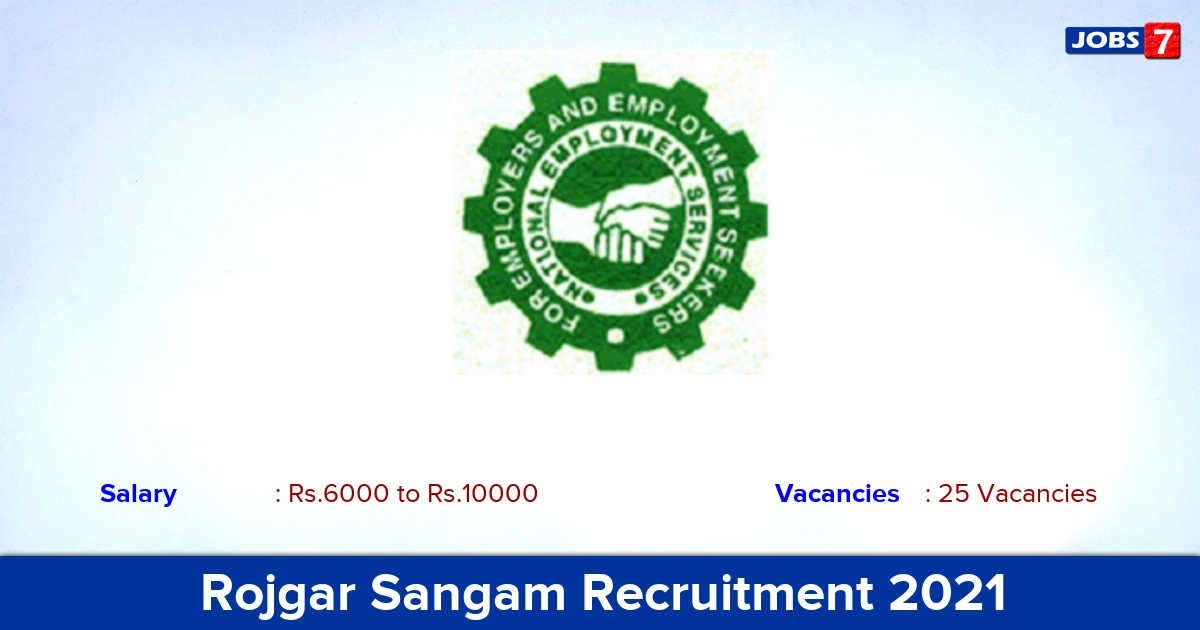 Rojgar Sangam Recruitment 2021 - Apply Online for 25 Agent Vacancies