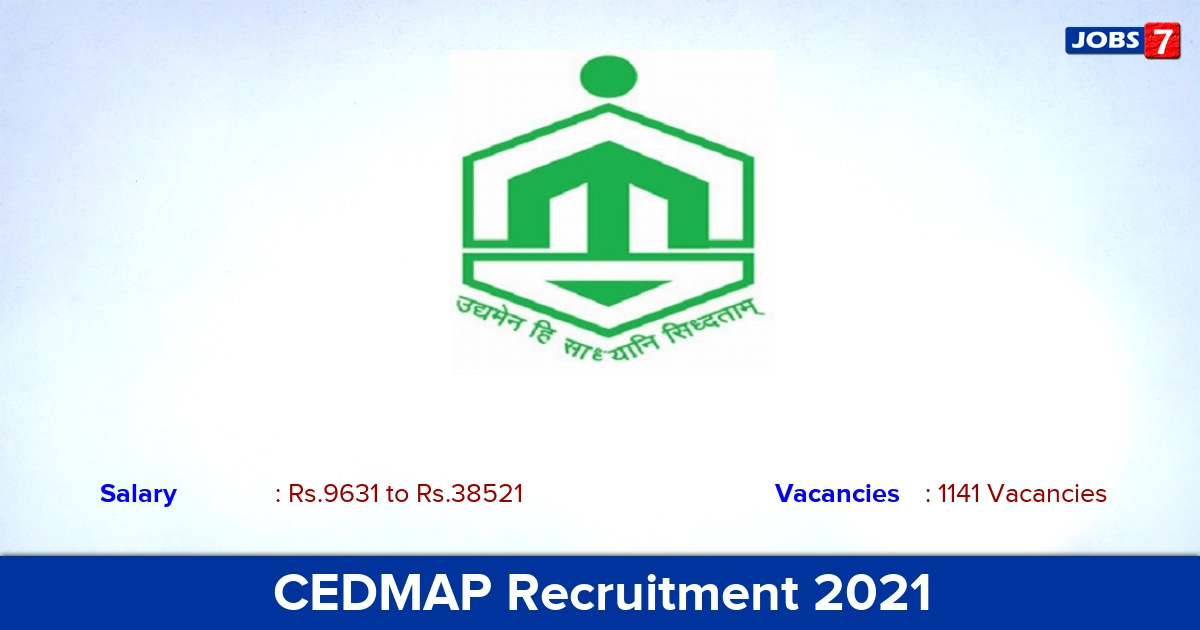 CEDMAP Recruitment 2021 - Apply Online for 1141 DEO, Technical Coordinator Vacancies