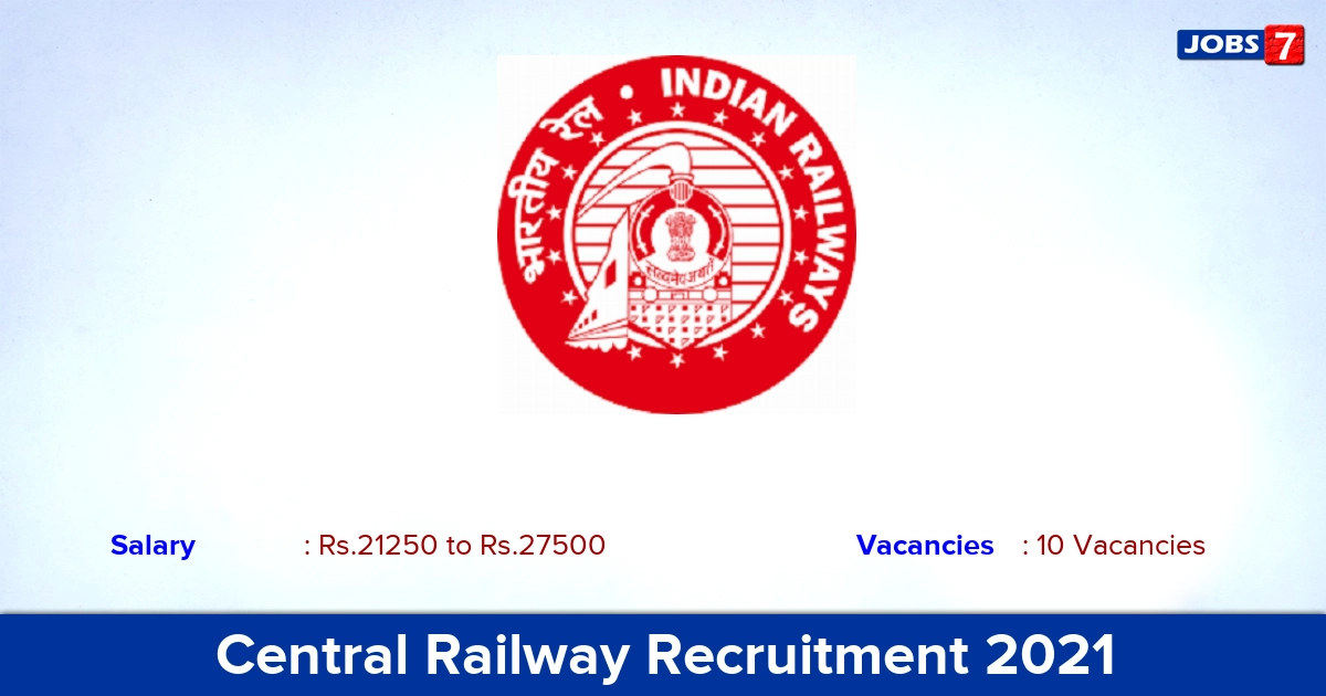 Central Railway Recruitment 2021 - Direct Interview for 10 Teacher Vacancies Central Railway Recruitment 2021 - Direct Interview for 10 Teacher Vacancies