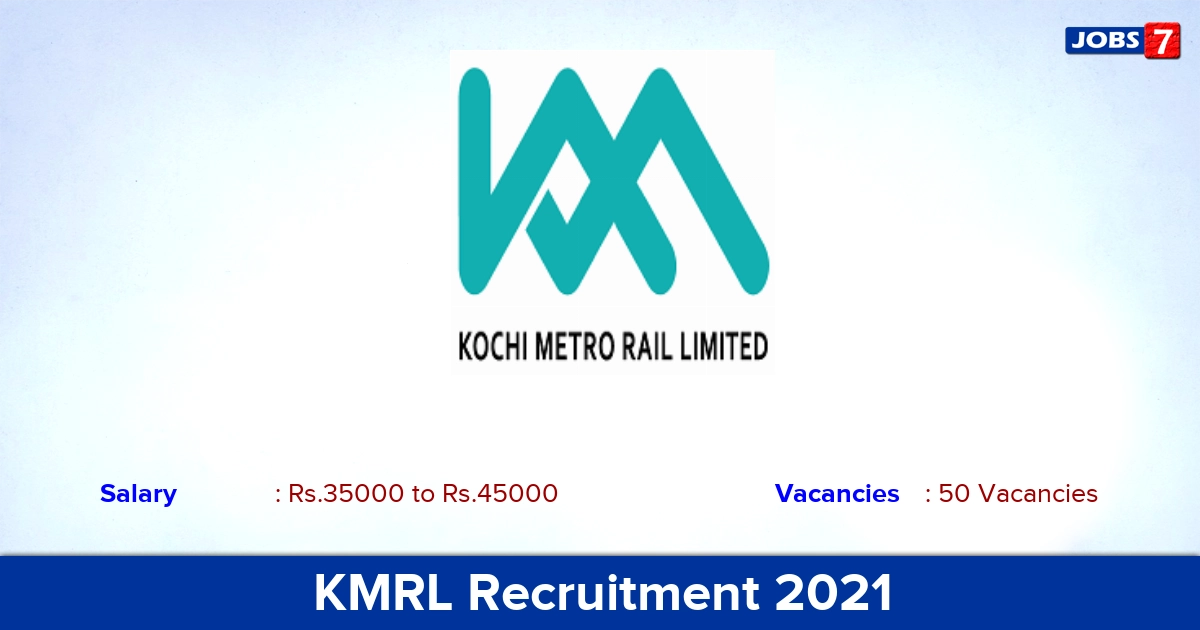 KMRL Recruitment 2021 - Apply Online for 50 Boat Operator Vacancies