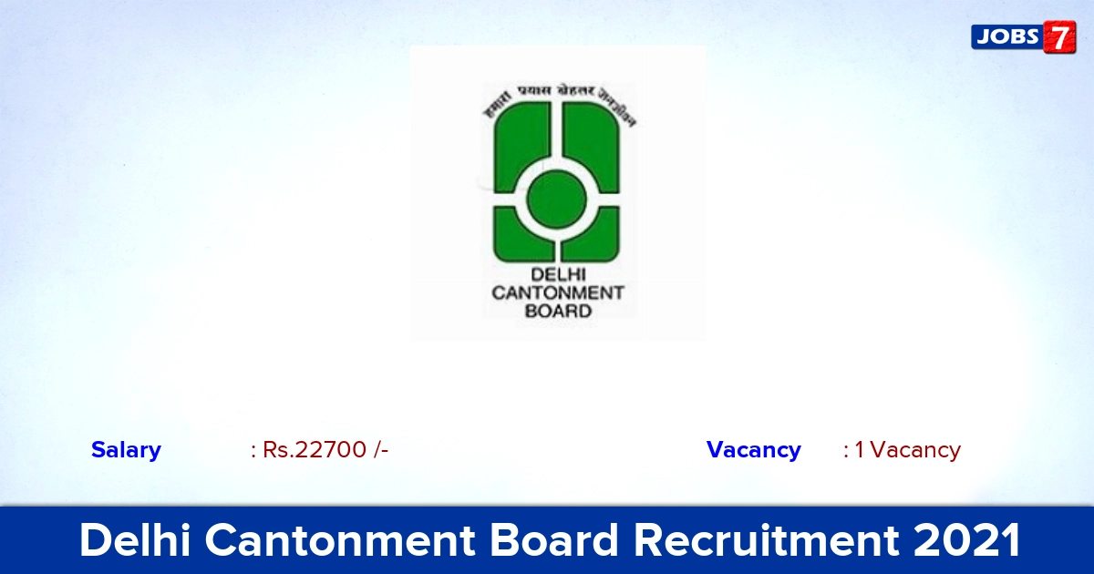 Delhi Cantonment Board Recruitment 2021 - Apply Offline for Lower Division Clerk Jobs