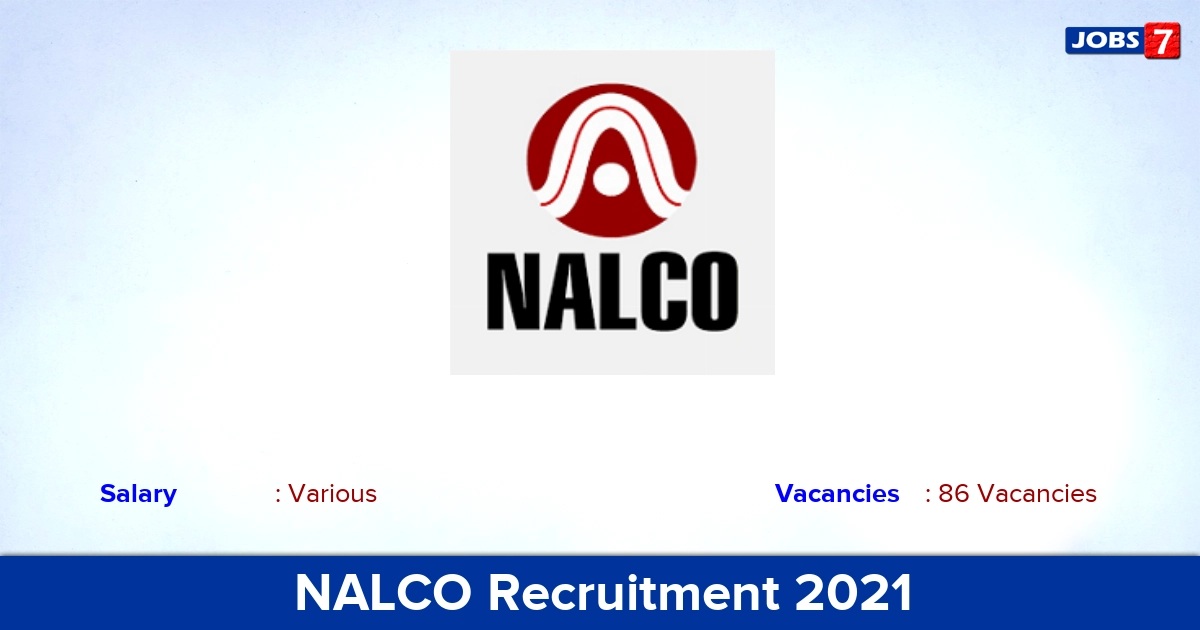 NALCO Recruitment 2021 - Apply Online for 86 AGM Vacancies