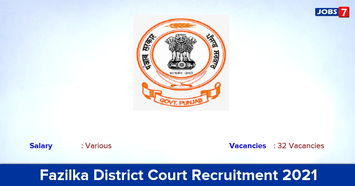 Fazilka District Court Recruitment 2021 - Apply Offline for 32 Clerk Vacancies