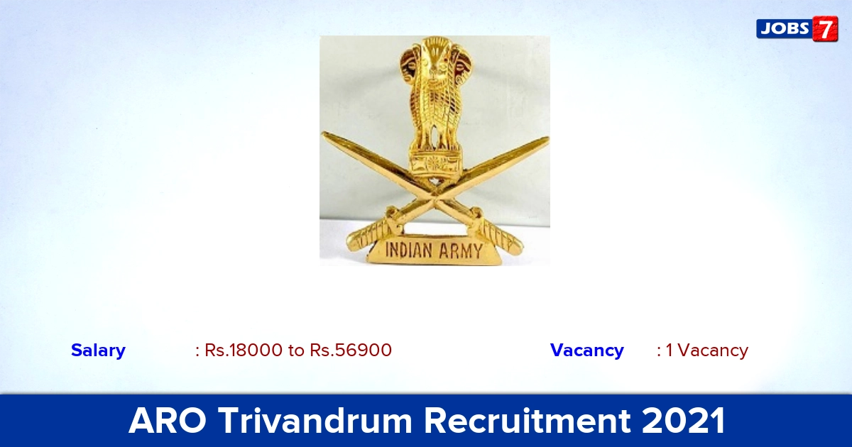 ARO Trivandrum Recruitment 2021 - Apply Offline for MTS Jobs