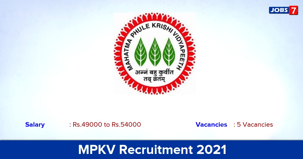 MPKV Recruitment 2021 - Apply Offline for Research Associate Jobs