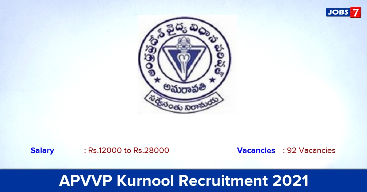 APVVP Kurnool Recruitment 2021 - Apply Online for 92 DEO, Lab Technician Vacancies