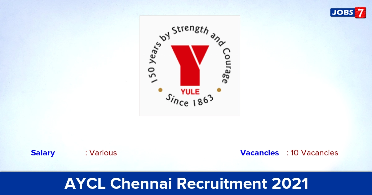 AYCL Chennai Recruitment 2021 - Apply Online for 10 Wireman Vacancies