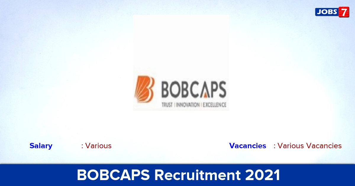 BOBCAPS Recruitment 2021 - Apply Online for Institutional Equity Sales Vacancies BOBCAPS Recruitment 2021 - Apply Online for Institutional Equity Sales Vacancies