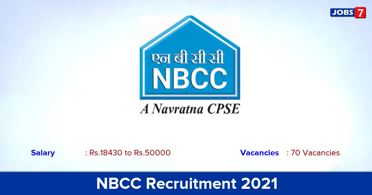 NBCC Recruitment 2021 - Apply Online for 70 Stenographer, Office Assistant Vacancies