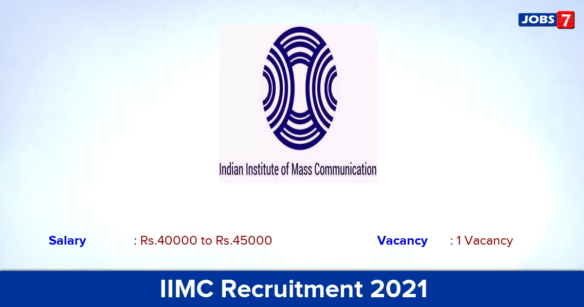 IIMC Recruitment 2021 - Apply for Assistant Professor Jobs