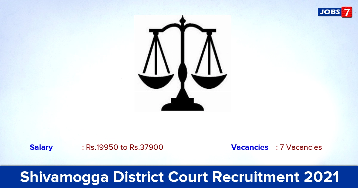Shivamogga District Court Recruitment 2021 - Apply Online for Process Server Jobs