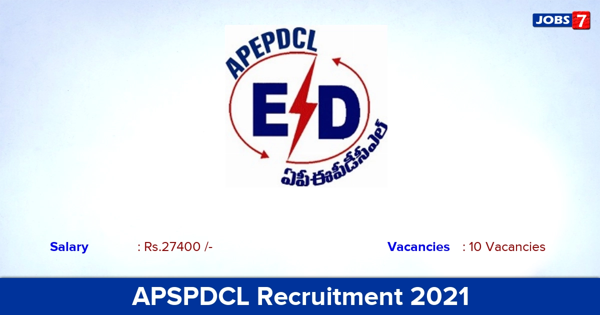 APSPDCL Recruitment 2021 - Apply Online for 10 Management Trainee Vacancies