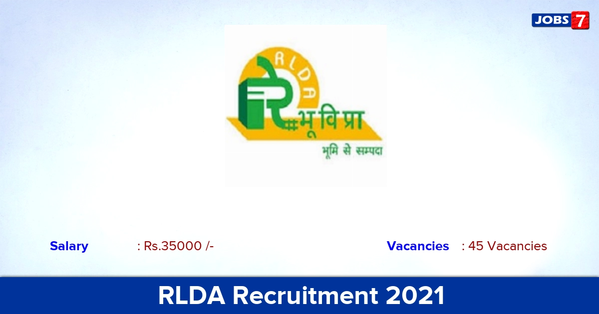 RLDA Recruitment 2021 - Apply Offline for 45 Project Engineer vacancies