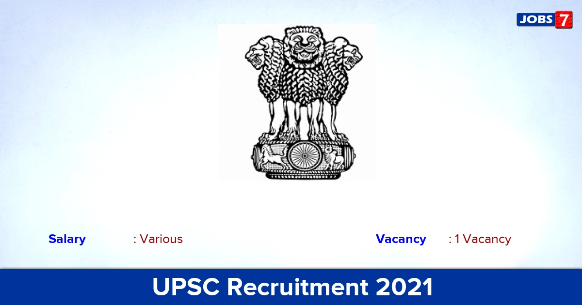 UPSC Recruitment 2021 - Apply Offline for Medical Consultant Jobs