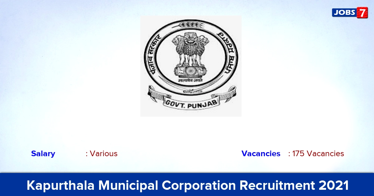 Kapurthala Municipal Corporation Recruitment 2021 - Apply Offline for 175 Sweeper, Sewermen Vacancies