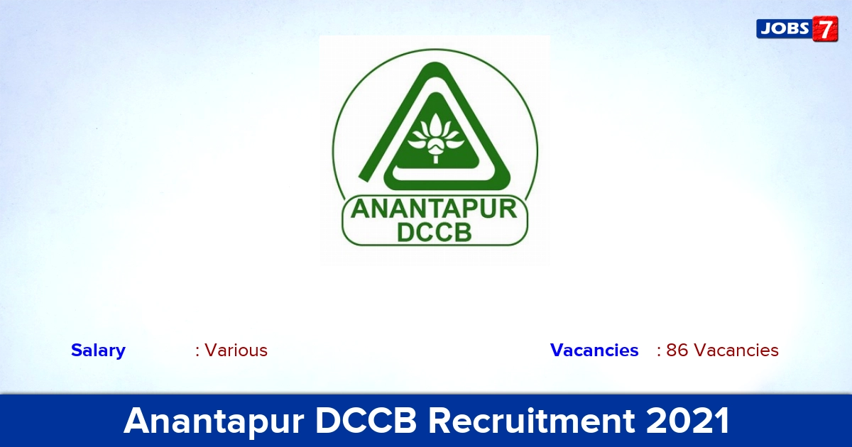 Anantapur DCCB Recruitment 2021 - Apply Online for 86 Assistant Manager, Staff Assistant Vacancies