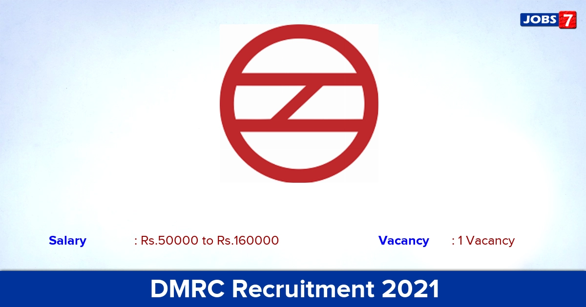 DMRC Recruitment 2021 - Apply Offline for Assistant Manager Jobs