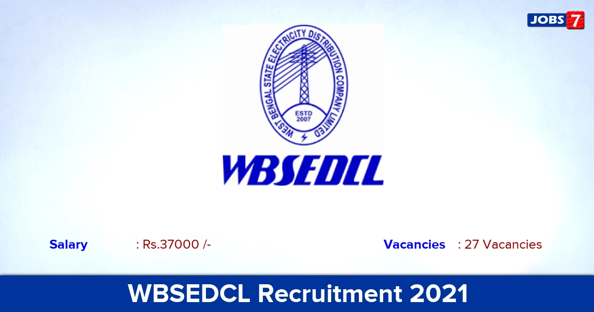 WBSEDCL Recruitment 2021 - Apply for 27 Senior Private Secretary Vacancies