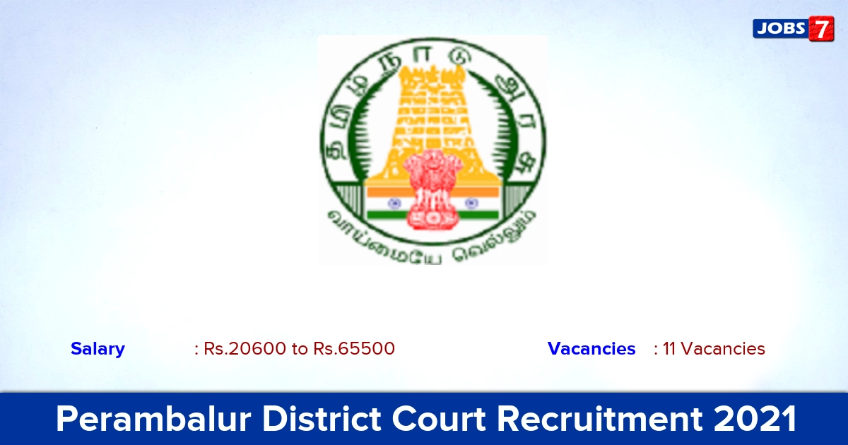 Perambalur District Court Recruitment 2021 - Apply Offline for 11 Steno-Typist, Typist Vacancies