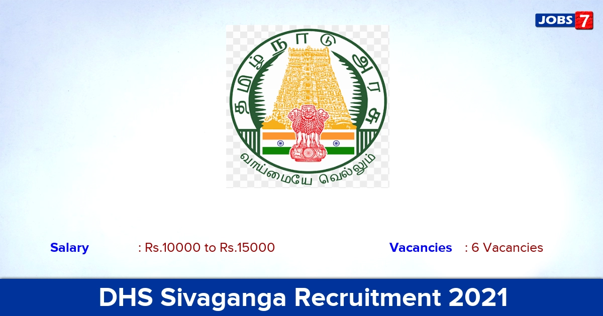 DHS Sivaganga Recruitment 2021 - Apply for Lab Assistant , Pharmacist Jobs