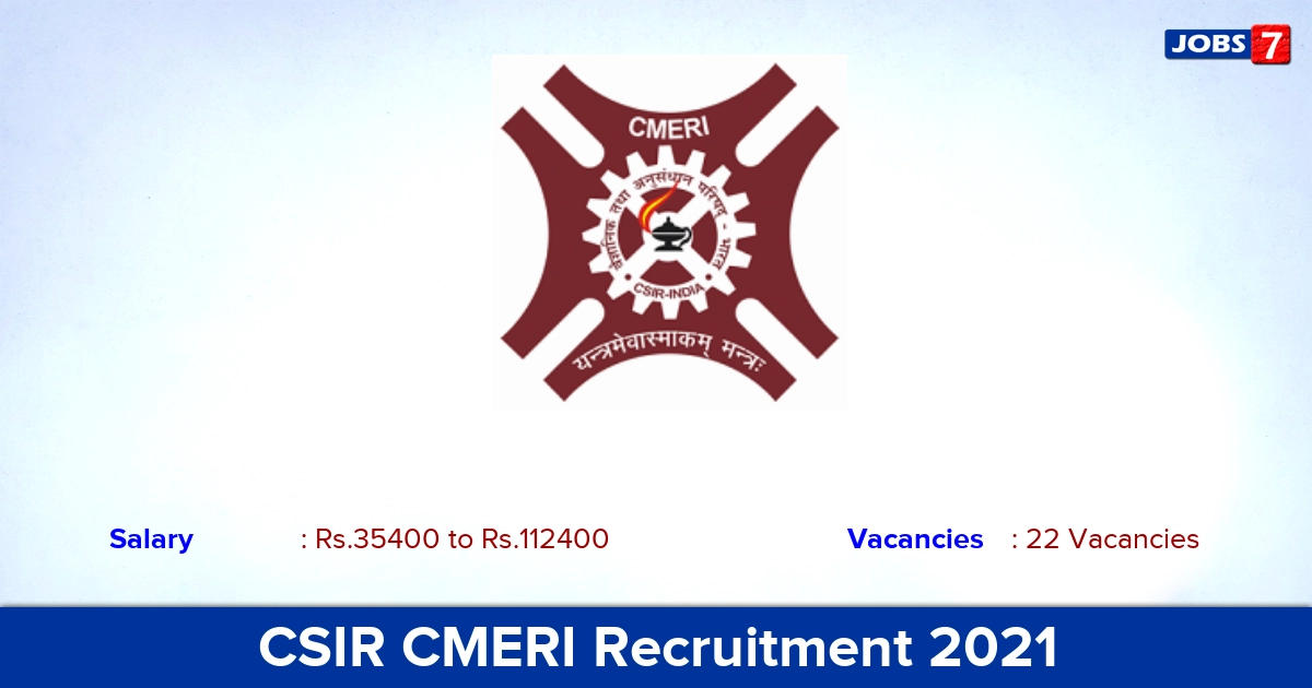 CSIR CMERI Recruitment 2021 - Apply Online for 22 Technical Assistant Vacancies