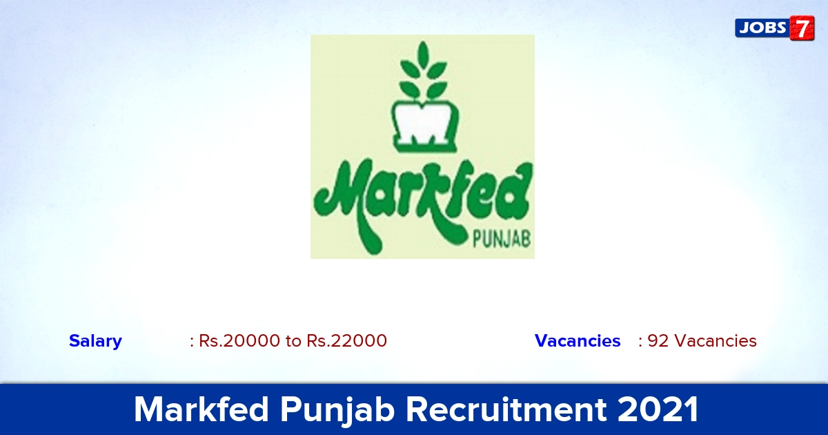 Markfed Punjab Recruitment 2021 - Apply Online for 92 Assistant Manager Vacancies