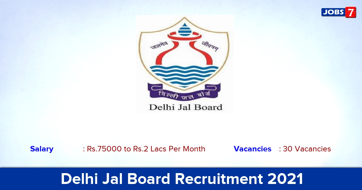 Delhi Jal Board Recruitment 2021 - Apply Online for 30 Associate Fellow Vacancies