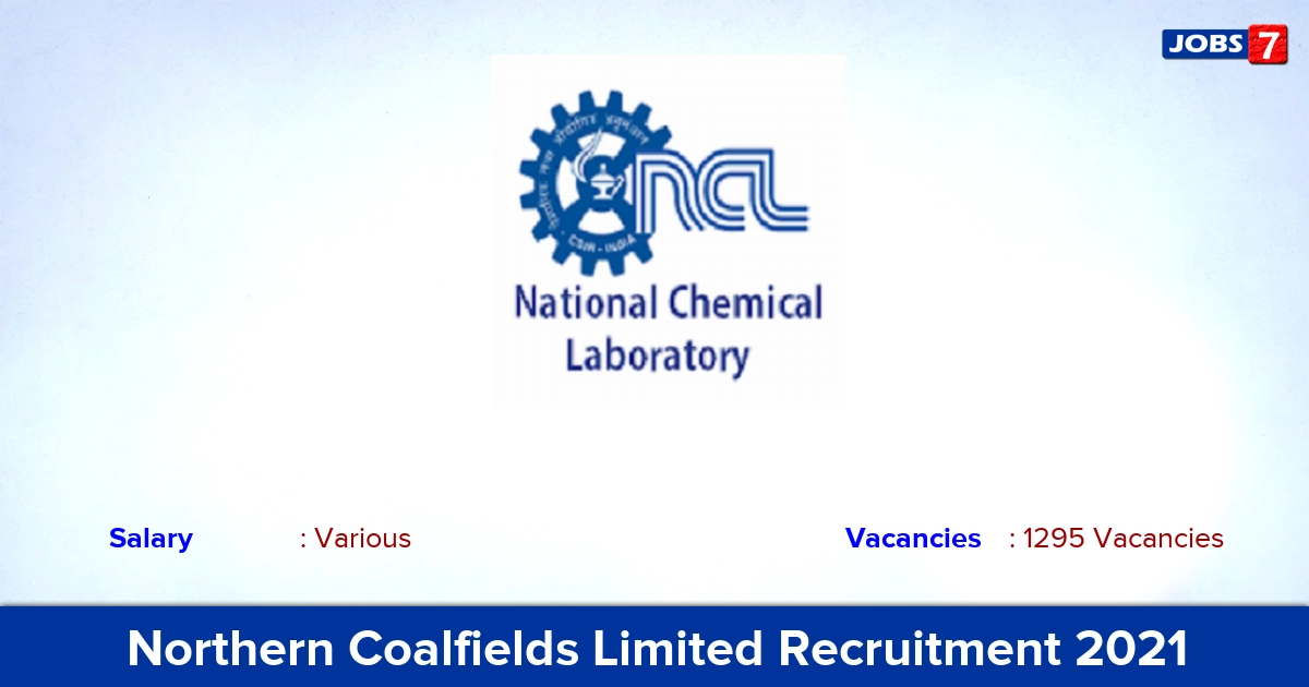 NCL Recruitment 2021 - Apply Online for 1295 Fitter, Welder Vacancies