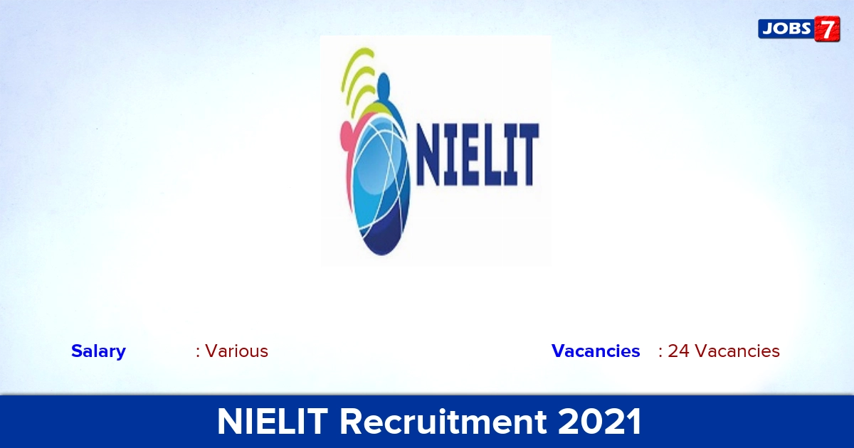 NIELIT Recruitment 2021 - Apply Online for 24 DEO, Junior Office Assistant Vacancies