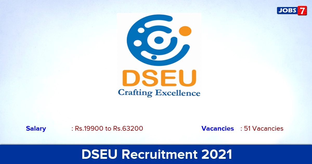 DSEU Recruitment 2021 - Apply Online for 51 Junior Assistant Vacancies