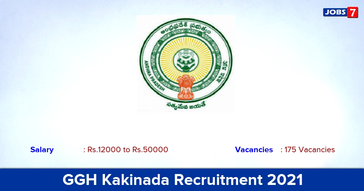 GGH Kakinada Recruitment 2021 - Apply Offline for 175 DEO, Dental Technician Vacancies