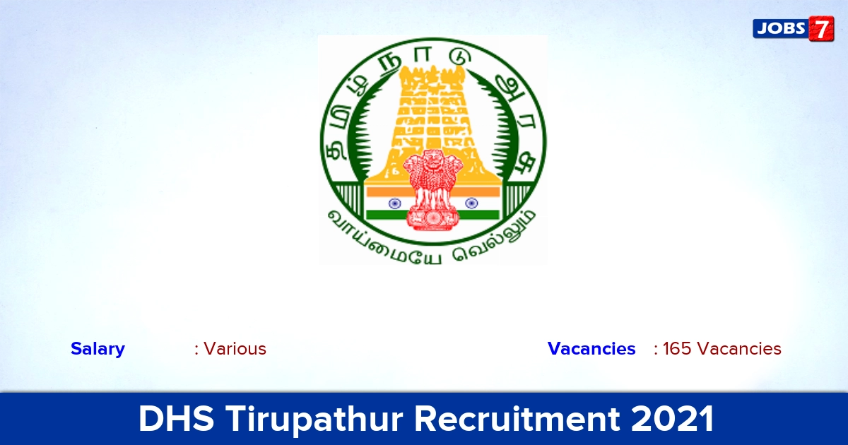 DHS Tirupathur Recruitment 2021 - Apply Offline for 165 MPHW, MLHP Vacancies