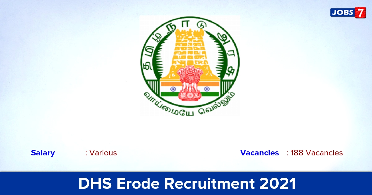 DHS Erode Recruitment 2021 - Apply Offline for 188 MPHW, MLHP Vacancies