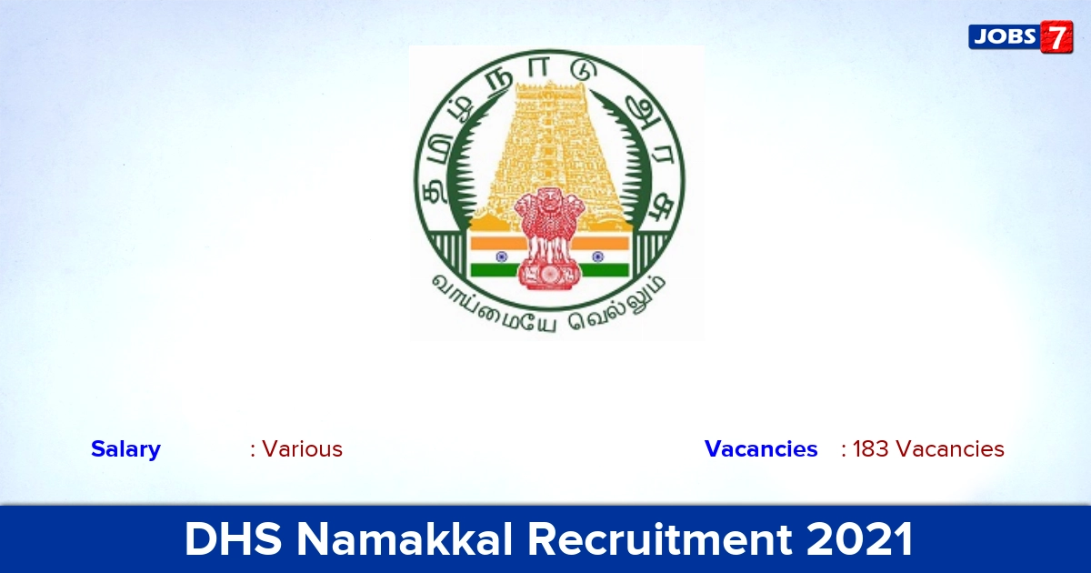 DHS Namakkal Recruitment 2021 - Apply Offline for 183 MPHW, MLHP Vacancies