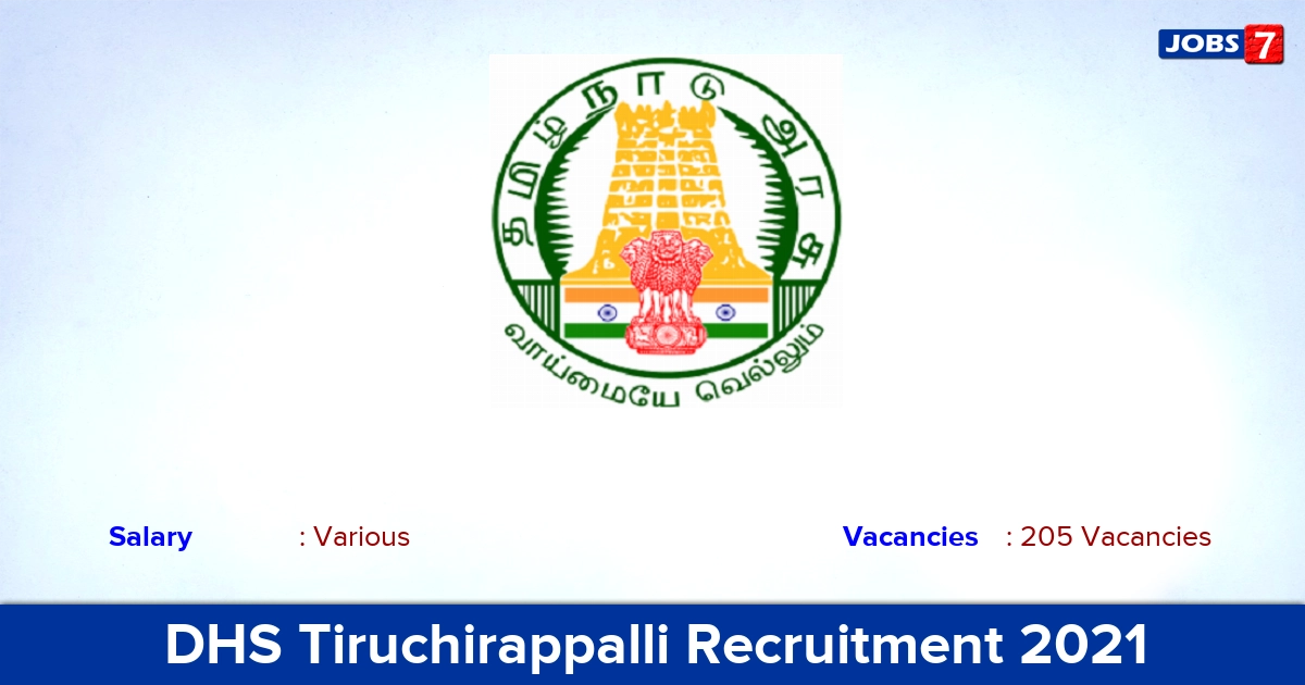 DHS Tiruchirappalli Recruitment 2021 - Apply Offline for 205 MPHW, MLHP Vacancies